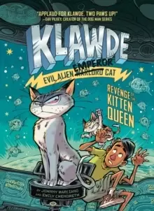 Image of Klawde: Evil Alien Warlord Cat: Revenge of the Kitten Queen #6