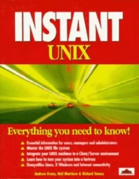 Image of Instant Unix by Andrew Evans and Neil Matthew and Richard Stones Paperback