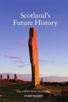 Image of Scotlands Future History by Mchardy Stuart Paperback