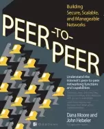 Image of peer to peer building secure scalable and manageable networks