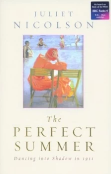 Image of The Perfect Summer by Juliet Nicolson Hardback