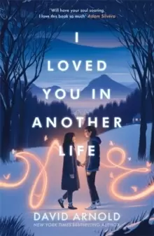 Image of I Loved You In Another Life