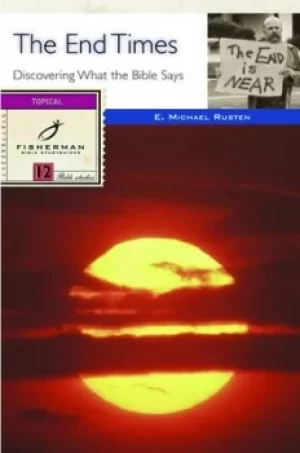 Image of The End Times by E. Michael Rusten