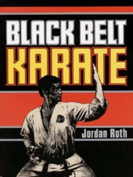 Image of Black Belt Karate by Jordan Roth Paperback