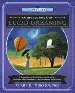 Image of llewellyns complete book of lucid dreaming a comprehensive guide to promote