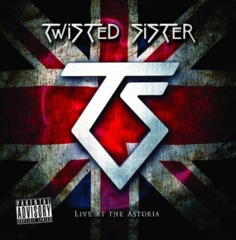 image of Live at the Astoria by Twisted Sister CD Album