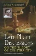 Image of late night discussions on the theory of constraints
