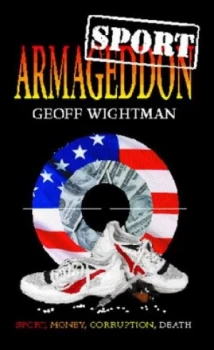 Image of Sport Armageddon by Geoff Wightman Paperback