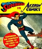 Image of superman in action comics featuring the complete covers of the first 25 yea