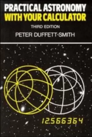 Image of Practical Astronomy with your Calculator by Peter Duffett-Smith