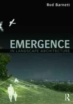 Image of Emergence in Landscape Architecture