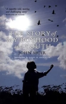 Image of The Story of My Boyhood and Youth by John Muir Book