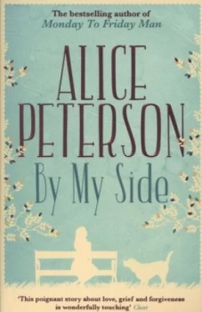 Image of By My Side by Alice Peterson Paperback