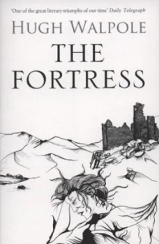 Image of The Fortress by Hugh Walpole Paperback