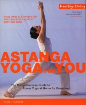 Image of Astanga Yoga for You by Tara Fraser Paperback