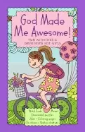 Image of god made me awesome fun activities and devotions for girls