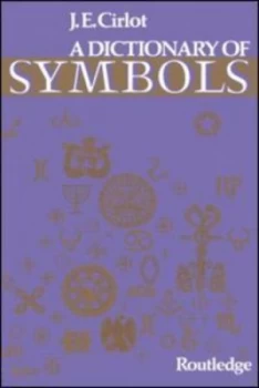 Image of Dictionary of Symbols by J. C. Cirlot Paperback