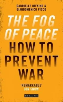Image of The Fog of Peace by Gabrielle Rifkind Book