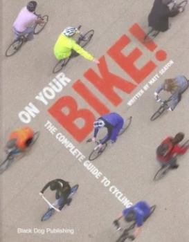 Image of On Your Bike by Matt Seaton Paperback