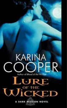 Image of Lure of the Wicked by Karina Cooper Book