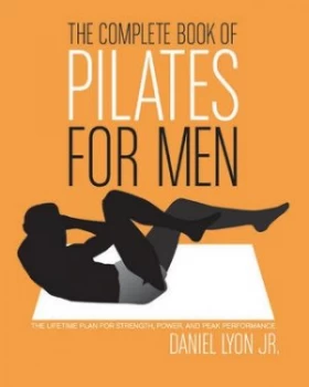 Image of The Complete Book of Pilates For Him by Daniel Lyon Paperback