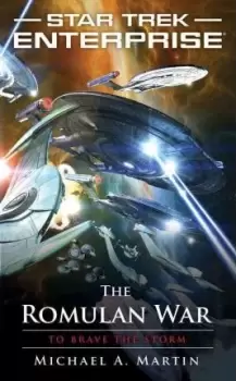 Image of The Romulan War: To Brave the Storm by Michael A. Martin