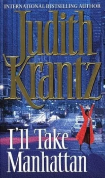 Image of Ill Take Manhattan by Judith Krantz Paperback