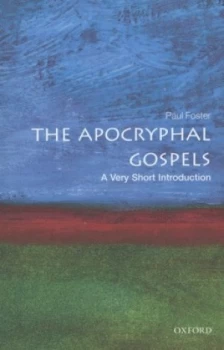 Image of The Apocryphal Gospels by Paul Foster Paperback