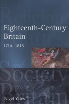 Image of Eighteenth-Century Britain by Nigel Yates Book