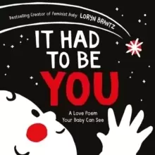 Image of It Had to Be You : A Valentine's Day Book For Kids