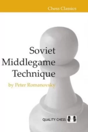Image of Soviet Middlegame Technique by Peter Romanovsky