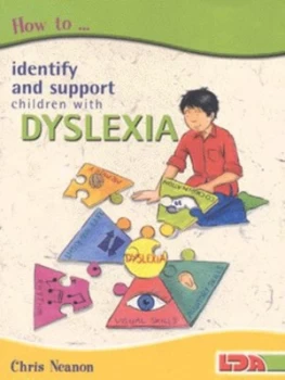 Image of How to Identify and Support Children with Dyslexia by Chris Neanon Paperback