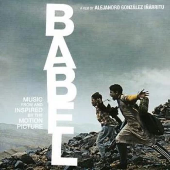 image of Babel - Music from and Inspired By the Motion Picture by Various Artists CD Album