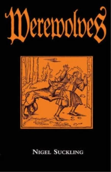 Image of Werewolves by Nigel Suckling Hardback