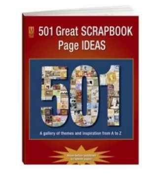 Image of 501 great scrapbook page ideas by Memory Makers