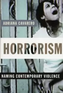 Image of Horrorism : Naming Contemporary Violence