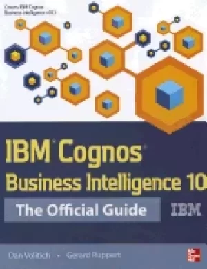 Image of ibm cognos business intelligence 10 the official guide