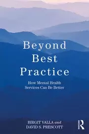 Image of Beyond Best Practice How Mental Health Services Can Be Better
