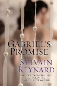 Image of Gabriels promise by Sylvain Reynard