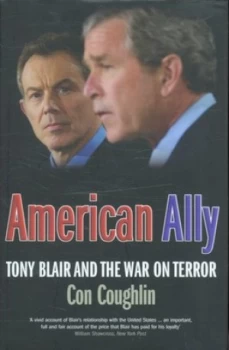 Image of American Ally by Con Coughlin Hardback