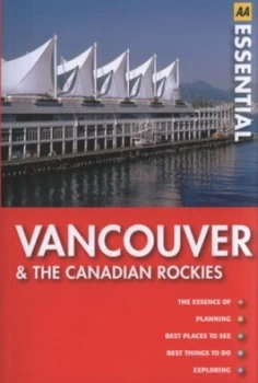 Image of Essential Vancouver and the Canadian Rockies by Tim Jepson Paperback