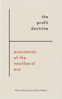 Image of The Profit Doctrine by Robert Chernomas Book