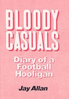Image of Bloody Casuals by Jay Allan Paperback