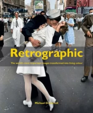 Image of Retrographic by Michael D. Carroll