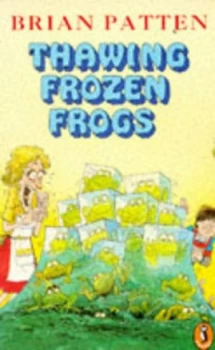 Image of Thawing Frozen Frogs by Brian Patten Paperback
