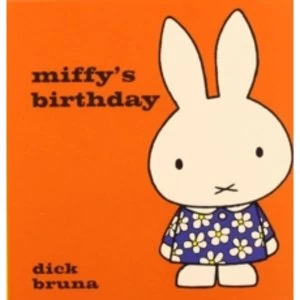 Image of Miffy's Birthday by Dick Bruna (Hardback, 2014)