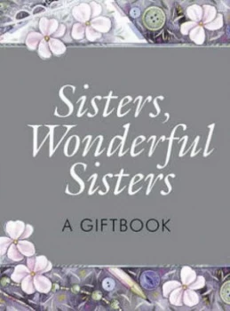 Image of Sisters Wonderful Sisters by Helen Exley Hardback