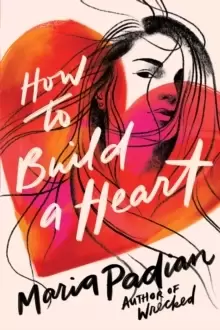 Image of How to Build a Heart