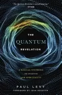 Image of quantum revelation a radical synthesis of science and spirituality