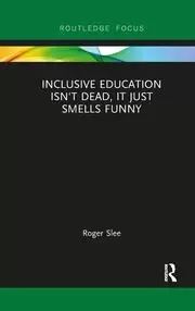 Image of Inclusive Education isn't Dead it Just Smells Funny